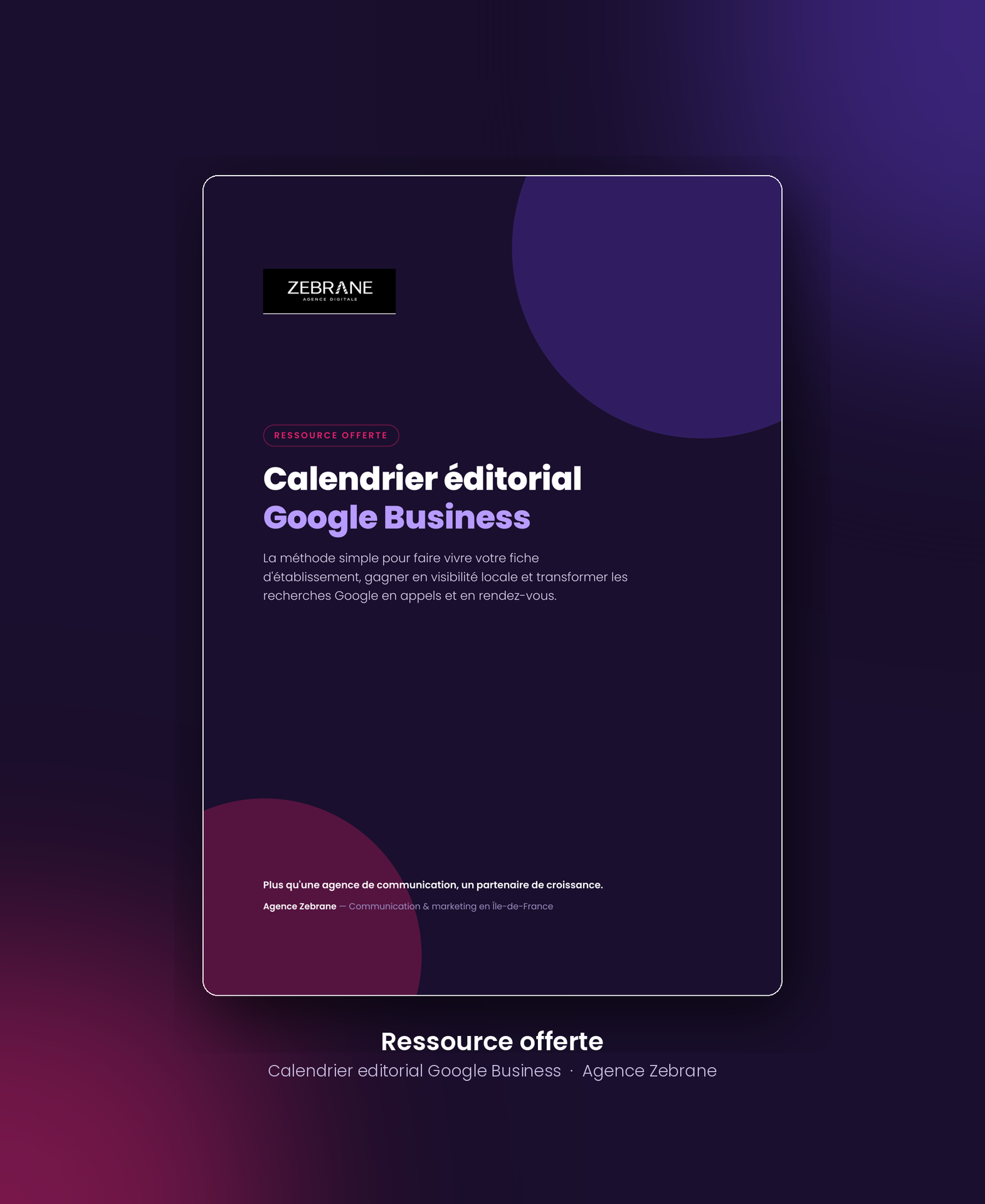 Calendrier éditorial Google Business - Agence Zebrane